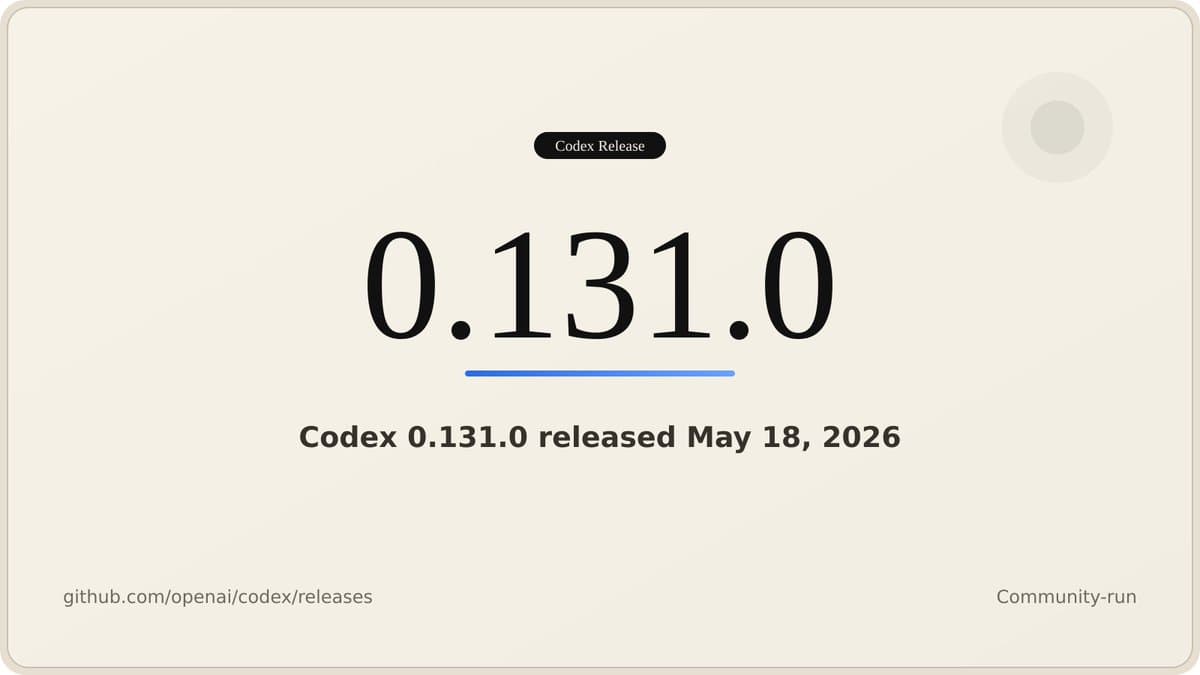 OpenAI Codex CLI 0.131.0 Brings a Smarter TUI and codex doctor